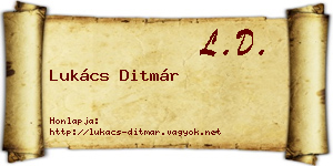 Lukács Ditmár névjegykártya